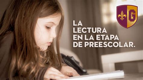 La Lectura En La Etapa De Preescolar Colegio Gilwell