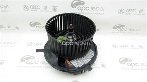 Ventilator Aeroterma Original Vw Audi Skoda Cod C G