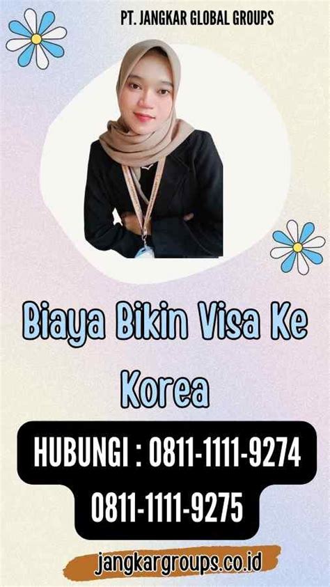 Biaya Bikin Visa Ke Korea Jangkar Global Groups