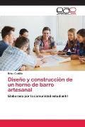 Dise O Y Construcci N De Un Horno De Barro Artesanal Brisa Castillo