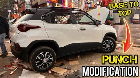 Tata Punch Pure Base To Top Modification Tata Punch Pure Modified