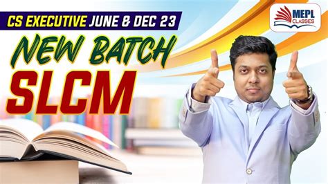 CS Executive June Dec 23 SLCM New Batch Demo Class MEPL Mohit