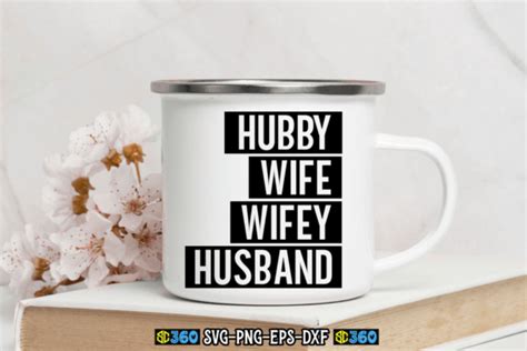 Hubby Wife Wifey Husband Svg Graphic By Craftart Creative Fabrica