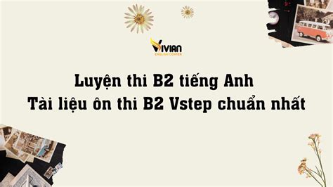 Luy N Thi B Ti Ng Anh T I Li U N Thi B Vstep Chu N Nh T