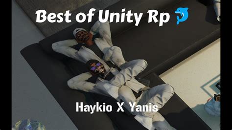 Best Of Unity Rp Haykio X Yanis Partie 1 YouTube