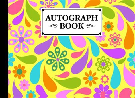 Autograph Book Colorful Flowers Cover Autograph Book For Adults