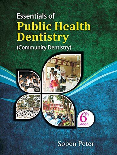 Essentials Of Public Health Dentistry 6Ed Community Dentistry By