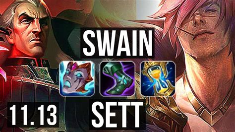 Swain Vs Sett Top Defeat M Mastery Quadra Games Br