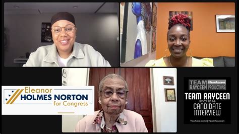 Team Rayceen Candidate Interview Eleanor Holmes Norton Candidate