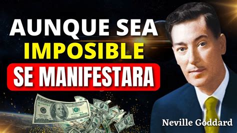 Ley De La Asuncion Se Manifestar Aunque Sea Imposible Neville