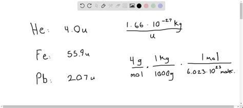 Solved Calculate The Mass Of An Atom Of A Helium B Iron And C