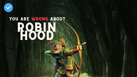 Unraveling The Legend Of Robin Hood Fact Or Fiction Youtube