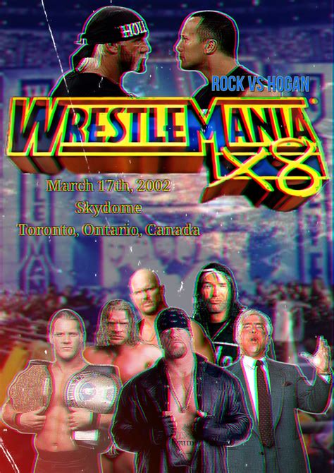 Wwf Wrestlemania X8 18 2002 By Tysen2004 On Deviantart