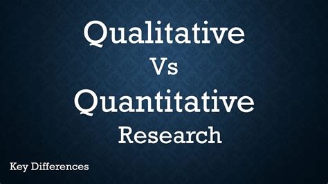 Qualitative Vs Quantitative Research Difference Between Them With