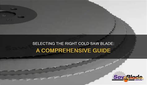 Selecting The Right Cold Saw Blade A Comprehensive Guide Shuntool