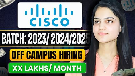 Cisco Off Campus Hiring Announced For Batch Salary