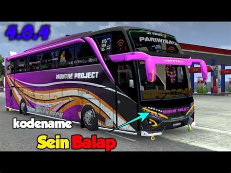 BUS SIMULATOR INDOESIA Share Kodename Sein Cepat Bussid V 4 0 4 YouTube