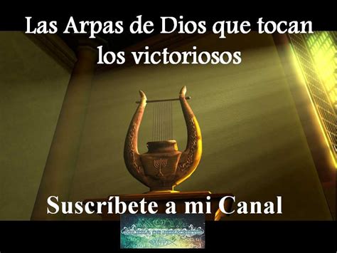 Las Arpas De Dios Youtube