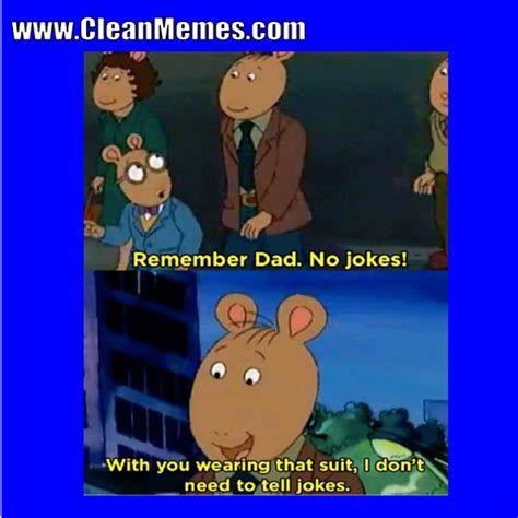 No Jokes Clean Memes