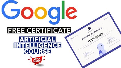 Artificial Intelligence Course From Google With Free Certificate