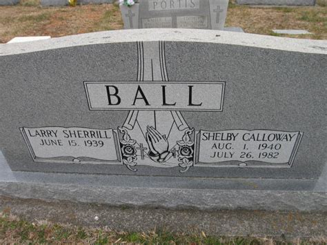 Shelby Jean Calloway Ball 1940 1982 Find A Grave Memorial