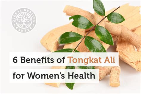 6 Benefits Of Tongkat Ali For Womens Health