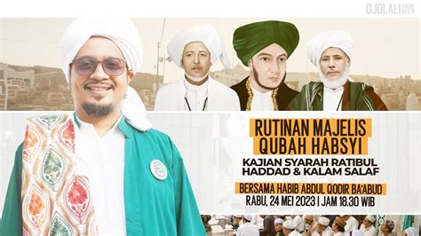 Live Kajian Syarah Rotibul Haddad Kalam Salaf Majelis Gubah