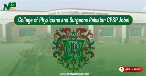 College Of Physicians And Surgeons Pakistan Cpsp Jobs Online Apply