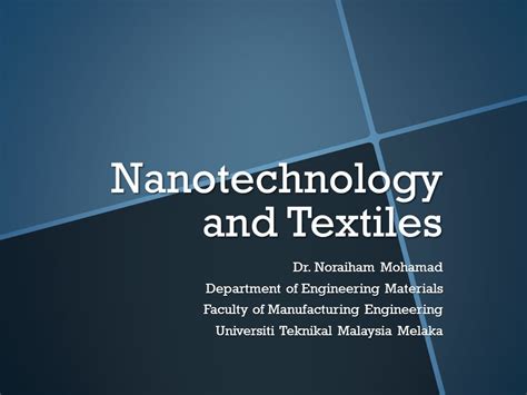 Nanotechnology In Textiles