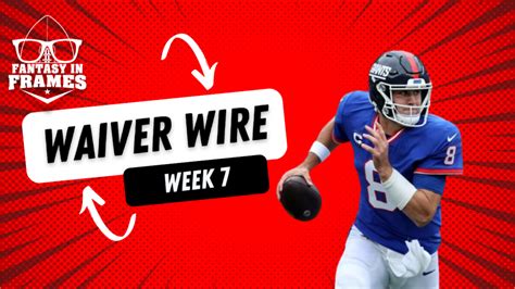 Week 7 Waiver Wire 2024 Dates Nert Tawnya