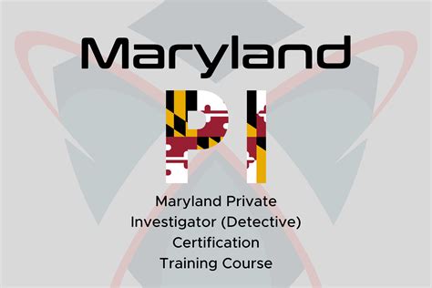 Maryland Private Investigator Detective Certification Training Course