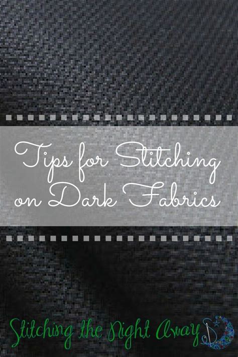 Stitching On Black Fabrics Can Be Eye Straining Frustrating And Down