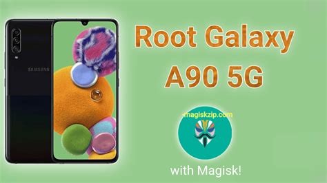 How To Root Samsung Galaxy A G Using Magisk