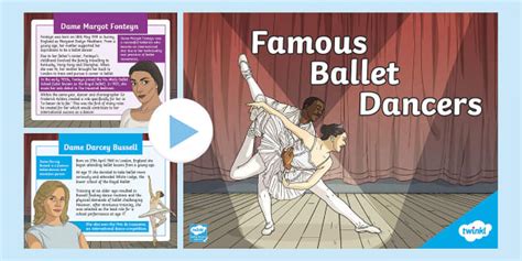 Famous Ballet Dancers Powerpoint Teacher Made Twinkl