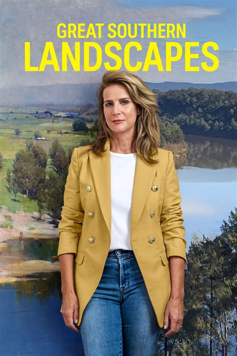 Great Southern Landscapes Tv Series 2022 Posters — The Movie