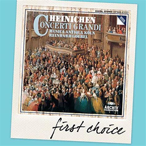 Play Heinichen Concerti Grandi By Musica Antiqua K Ln Reinhard