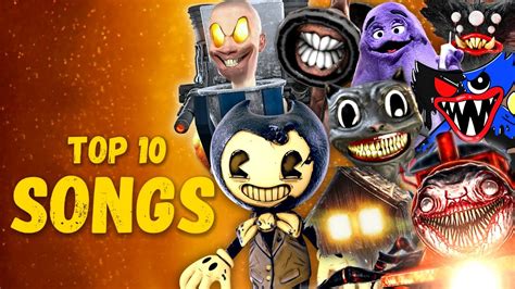 TOP 10 SONGS BENDY SKIBIDI TOILET CARTOON CAT HUGGY WUGGY GRIMACE