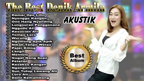 Denik Armila Full Album Akustik Banyuwangi Damar Opo Lilin YouTube