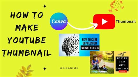 Canva Tutorial How To Design Stunning Youtube Thumbnails How To Make Youtube Thumbnail