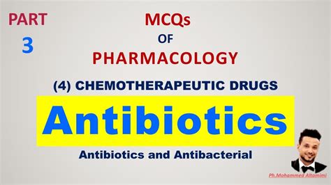 Antibiotics And Antibacterial Agents Part 3 MCQs Pharmacology YouTube