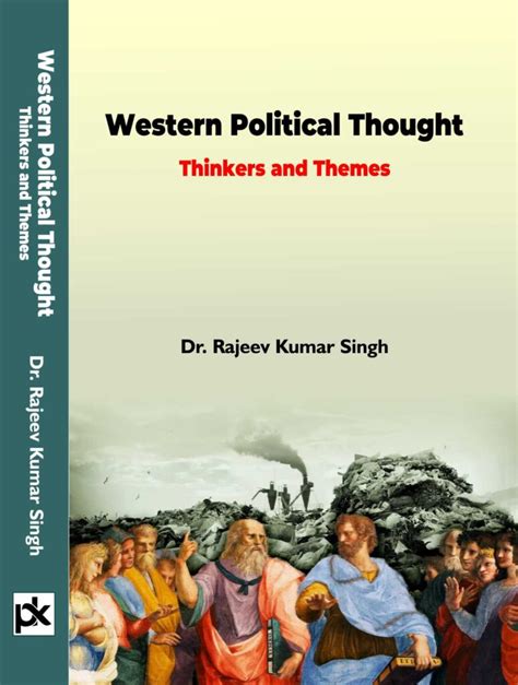 Western Political Thought Thinkers And Themes P K Publishers