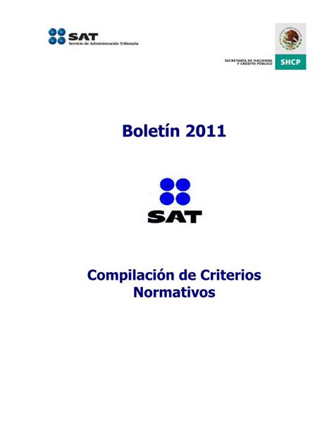 PDF Boletín 2011 sat gob mx PDF fileI PRESENTACIÓN La difusión y