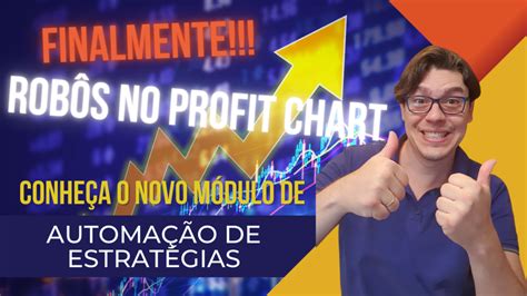 Novo M Dulo De Automa O De Estrat Gias Profit Chart