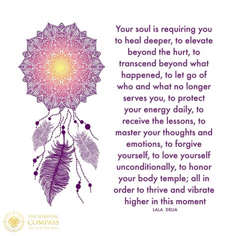 Your Soul Is Requiring You To Heal Deeper Healing Quotes Energy