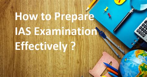 IAS Preparation Tips How To Prepare For UPSC IAS Exams Without