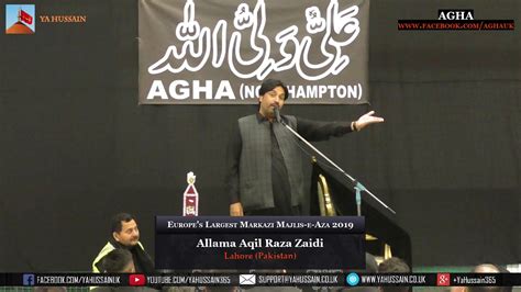 Europes Largest Markazi Majlis 2019 Allama Aqil Raza Zaidi Lahore