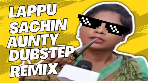 LAPPU SA SACHIN HAI DUBSTEP REMIX DARK DUBSTEP TYPE REMIX YouTube