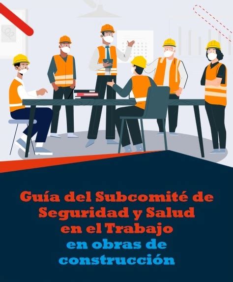 Descargas en PDF Guía del Subcomité de Seguridad y Salud en el Trabajo