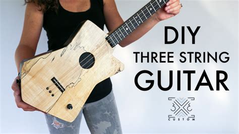 Making A Three String Guitar — 3x3 Custom