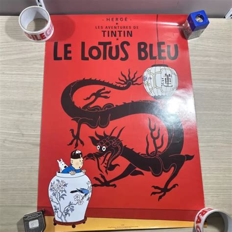 Affiche Tintin Le Lotus Bleu Dition Hazan Herg Moulinsart Cv Eur